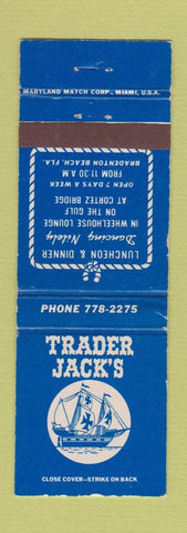 Matchbook Cover - Trader Jack's Restaurant Bradenton Beach FL WEAR
