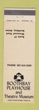 Matchbook Cover - Boothbay Playhouse Theatre Museum Boothbay ME