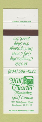 Matchbook Cover - Mill Quarter Plantation Golf Course Powhatan VA