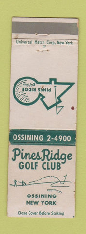 Matchbook Cover - Pines Ridge Golf Club Ossining NY WEAR