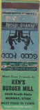 Matchbook Cover - Ken's Burger Mill Murray UT POOR