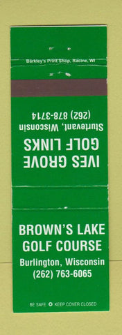 Matchbook Cover - Brown's Lake Golf Course Ives Grove Burlington Sturtevant WI