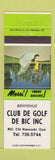 Matchbook Cover - Club De Golf De Bic Inc Rimouski QC