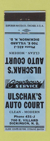 Matchbook Cover - Ulschak's Auto Court Motel Dickinson ND low phone #