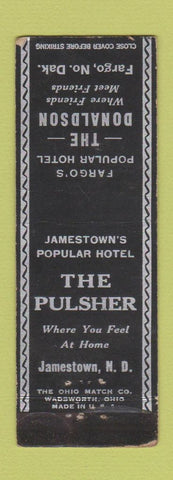 Matchbook Cover - The Pulsher Hotel Jamestown ND Donaldson Fargo