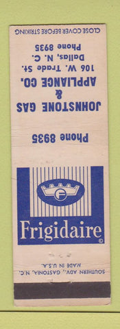 Matchbook Cover - Johnstone Gas Appliance Frigidaire  Dallas NC