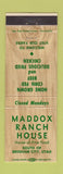 Matchbook Cover - Maddox Ranch House Birgham City UT