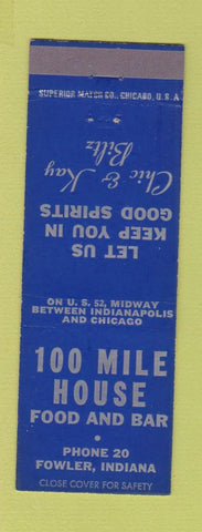 Matchbook Cover - 100 Mile House Fowler IN low phone #