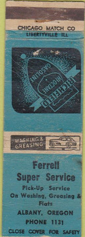 Matchbook Cover - Ferrell oil gas Albany OR WORN Richfield