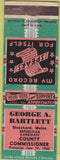 Matchbook Cover - George Bartlett Commissioner Blanchard ME