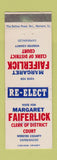 Matchbook Cover - Margaret Faiferlick Clerk Election Webster County IA WEAR
