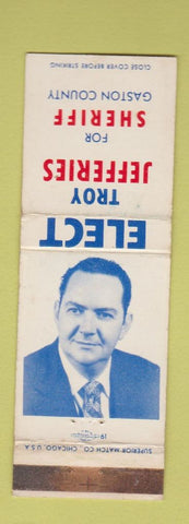 Matchbook Cover - Troy Jefferies Sheriff Election Gaston County NC WEAR