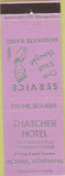 Matchbook Cover - Thatcher Hotel Houma LA