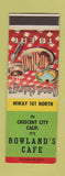 Matchbook Cover - Rowland's Cafe Crescent City CA SAMPLE