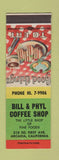 Matchbook Cover - Bill and Phyl Coffee Shop Arcadia CA SAMPLE