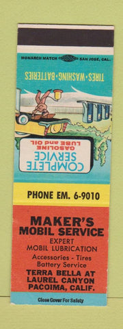 Matchbook Cover - Maker's Mobil oil gas Pacoima CA SAMPLE