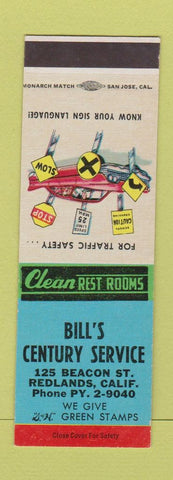Matchbook Cover - Bill's Century Service Redlands CA oil gas SAMPLE