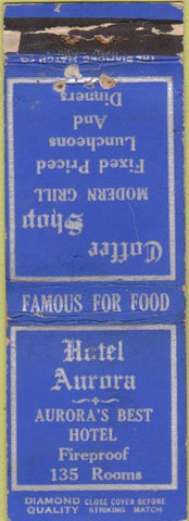 Matchbook Cover - Hotel Aurora IL DQ POOR STRIKER
