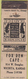 Matchbook Cover - Fox Den Cafe Wichita KS POOR