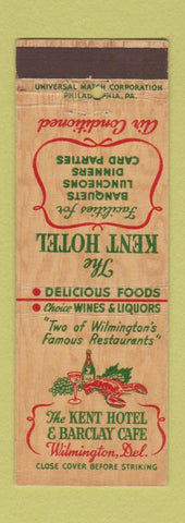 Matchbook Cover - Kent Hotel Barclay Cafe Wilmington DE