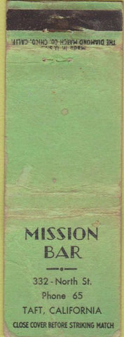 Matchbook Cover - Mission Bar Taft CA POOR