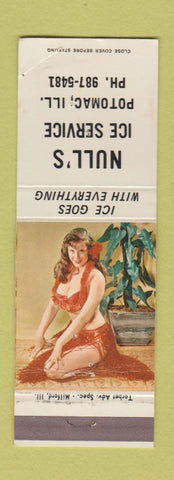 Matchbook Cover - Null's Ice Service Potomac IL pinup WORN