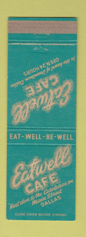 Matchbook Cover - Eatwell Cafe Dallas TX