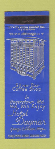 Matchbook Cover - Hotel Dagmar Hagerstown MD