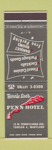 Matchbook Cover - Bernie See's Penn Hotel Towson MD