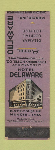 Matchbook Cover - Hotel Delaware Muncie IN WEAR