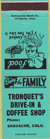 Matchbook Cover - Tronquet's Drive In Saguache CO teal