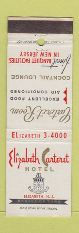 Matchbook Cover - Elizabeth Carteret Hotel Elizabeth NJ