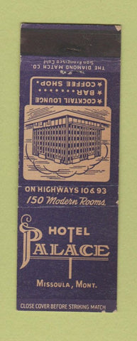 Matchbook Cover - Hotel Palace Missoula MT