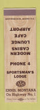 Matchbook Cover - Sportsman's Lodge Ennis MT low phone #