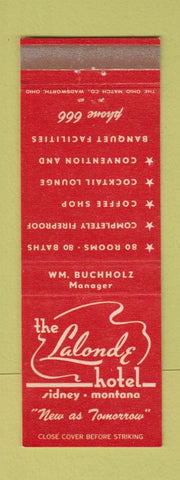 Matchbook Cover - Lalonde Hotel Sidney MT low phone #
