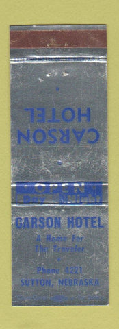 Matchbook Cover - Carson Hotel Sutton NE low phone # WEAR