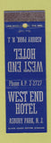 Matchbook Cover - West End Hotel Asbury Park NJ WEAR
