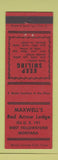 Matchbook Cover - Maxwell's Red Arrow Lodge West Yellowstone MT