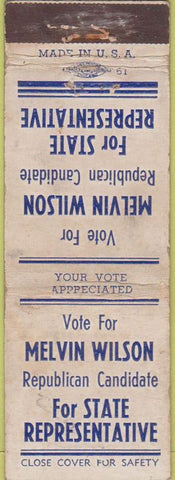 Matchbook Cover - Melvin Wilson State Representative NO TOWN WEAR