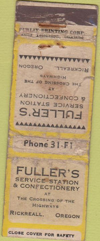 Matchbook Cover - Fuller's Service oil gas Rickreall OR VERY POOR