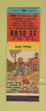 Matchbook Cover - 22 Club Dickinson ND low phone # hillbilly WEAR