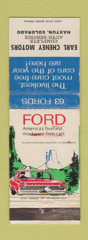 Matchbook Cover - 1963 Ford Earl Cheney Motors Haxtun Colorado WORN