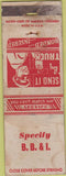 Matchbook Cover - Specify BB and I Car insurance? POOR