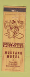 Matchbook Cover - Mustang Motel Big Lake TX low phone #