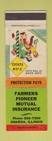 Matchbook Cover - Farmers Pioneer Insurance Onarga IL WEAR