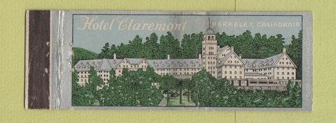 Matchbook Cover - Hotel Claremont Berkeley CA Full Length