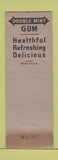 Matchbook Cover - Doublemint Chewing Gum girlie  Full Length