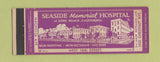 Matchbook Cover - Seaside Memorial Hospital Long Beach CA Full Length