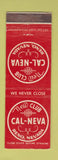 Matchbook Cover - Club Cal Neva Reno NV Casino
