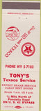 Matchbook Cover - Tony's Texaco oil gas NO TOWN